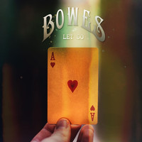 Bowes - Let Go