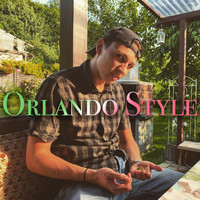 Orlando - Orlando Style (Explicit)
