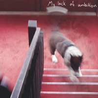 Wolfroy - My Lack of Ambition