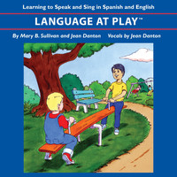 Jean Danton - Learning to Speak and Sing in Spanish and English