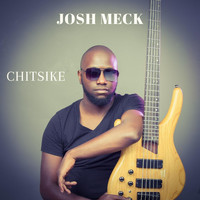 Josh Meck - Chitsike