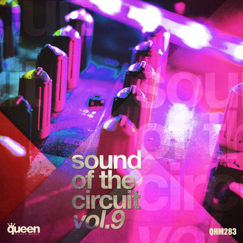 Various Artists - Sound of the Circuit, Vol. 9