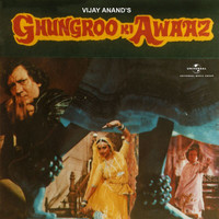 Rahul Dev Burman - Ghungroo Ki Awaaz (Original Motion Picture Soundtrack)