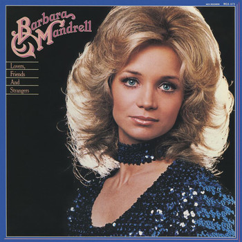 Barbara Mandrell - Lovers, Friends And Strangers