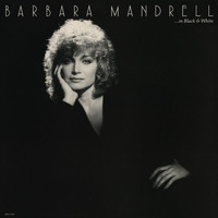 Barbara Mandrell - In Black And White