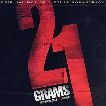 Gustavo Santaolalla - 21 Grams (Original Motion Picture Soundtrack)