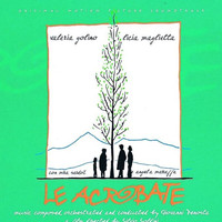 Giovanni Venosta - Le Acrobate (Original Motion Picture Soundtrack)