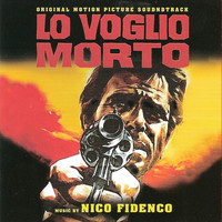 Nico Fidenco - Lo voglio morto (Original Motion Picture Soundtrack)