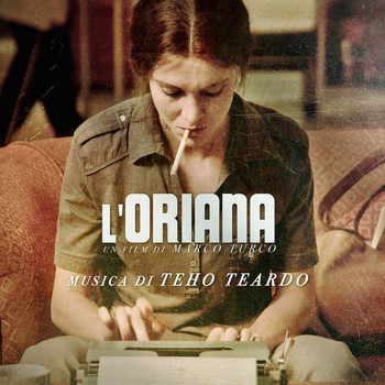Teho Teardo - L'Oriana (Original Television Soundtrack)