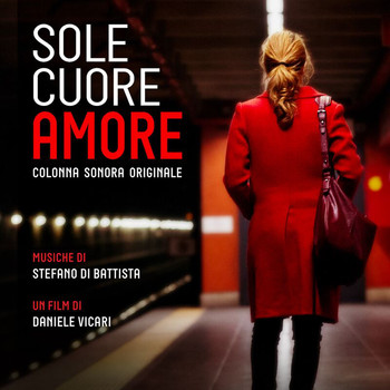Stefano Di Battista - Sole cuore amore (Original Motion Picture Soundtrack)
