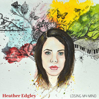 Heather Edgley - Losing My Mind
