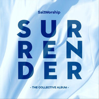 Saltworship - Surrender (Live)