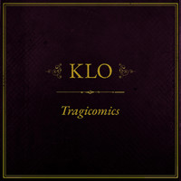 Tragicomics - K.L.O