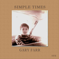 Gary Farr - Simple Times
