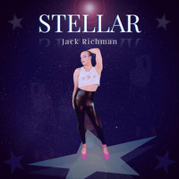 Jack Richman - Stellar (Explicit)