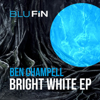 Ben Champell - Bright White EP