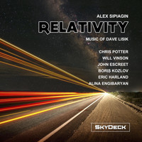 Alex Sipiagin - Relativity (feat. Chris Potter, Will Vinson, John Escreet, Boris Kozlov, Eric Harland & Alina Engibaryan)