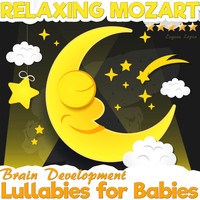 Eugene Lopin - Lullabies for Babies: Relaxing Mozart Brain Development