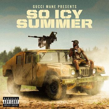 Gucci Mane - Gucci Mane Presents: So Icy Summer (Explicit)