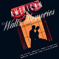 Paul Lavalle - American Waltz Memories