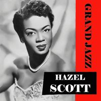Hazel Scott - Grand Jazz