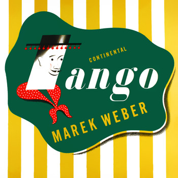 Marek Weber - Continental Tango
