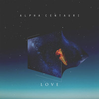 Alpha Centauri - Love