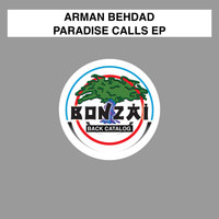 Arman Behdad - Paradise Calls EP