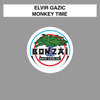 Elvir Gazic - Monkey Time