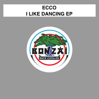 Ecco - I Like Dancing EP
