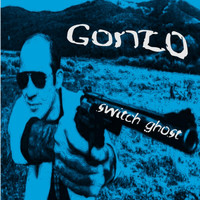 Switch Ghost - Gonzo (Explicit)