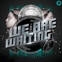 Studio-X - We Are Waiting