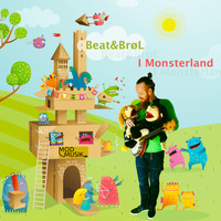 Beat&BrøL / Beat&BrøL - Beat&BrøL i Monsterland