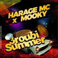 Harage Mc - 3roubi Summer