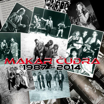 Makar Čudra - 1987-2014