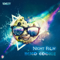 Nightflow - Disco Cookie
