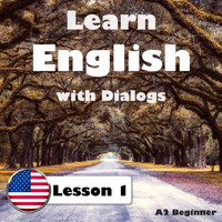 The Earbookers - Learn English with Dialogs: Lesson 1 (A2 Beginner)