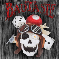 Bad Taste - #3 (Explicit)