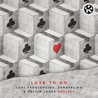 Lost Frequencies, Zonderling & Kelvin Jones - Love to Go (Remixes)