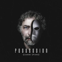Gianni Spano - Possession