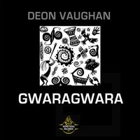 Deon Vaughan - Gwaragwara