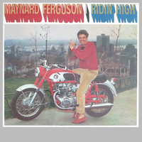 Maynard Ferguson - Ridin' High