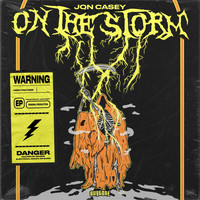 Jon Casey - On The Storm