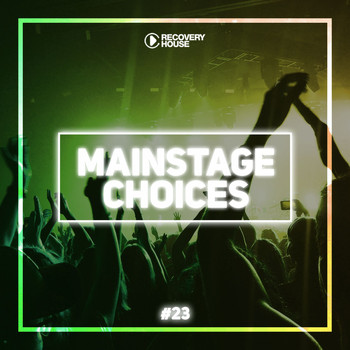 Various Artists - Main Stage Choices, Vol. 23 (Explicit)