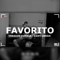 Dany Ubran - Favorito (Cumbia)