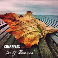 ChasBeats - Dusty Memories (Explicit)