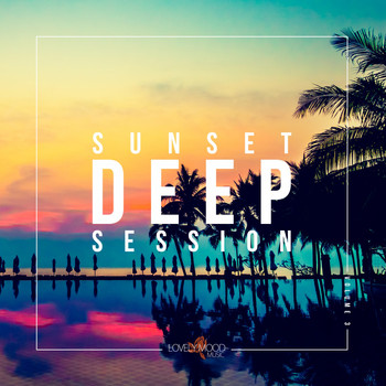 Various Artists - Sunset Deep Session, Vol. 3
