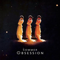 Sommer - Obsession