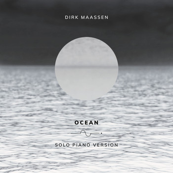 Dirk Maassen - Ocean (Solo Piano Version)