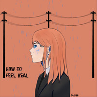 Rosie - How to Feel Real